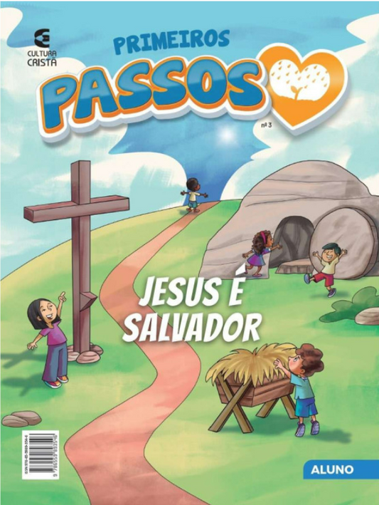 Primeiros Passos - Jesus é Salvador - nº3 (Aluno)