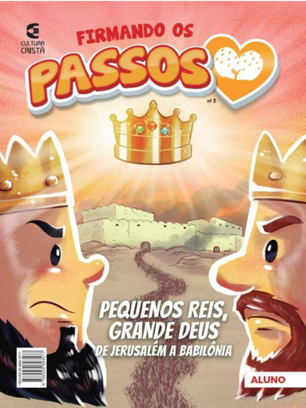 Firmando os Passos - Pequenos Reis, Grande Deus - n°3 (Aluno)
