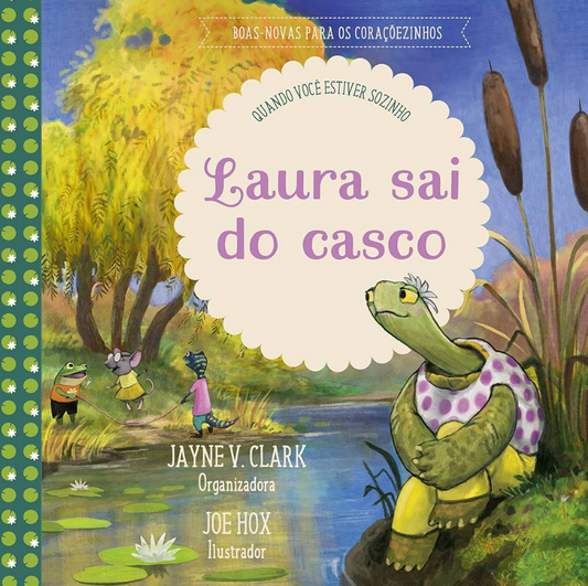 Laura sai do casco: quando você estiver sozinho