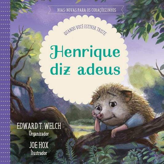 Henrique diz Adeus: quando você estiver triste