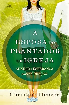 A Esposa do Plantador de Igreja