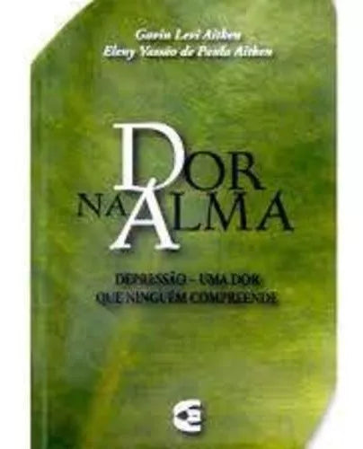 Dor na Alma