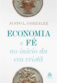 Economia e Fé no Início da Era Cristã