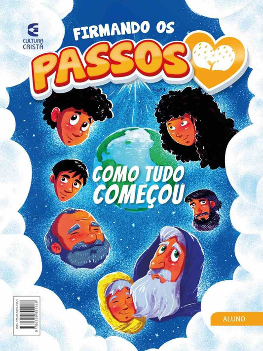 Firmando os Passos - Como Tudo Começou (aluno)