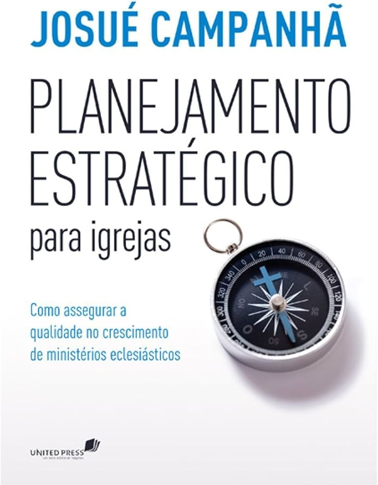 Planejamento Estratégico Para Igrejas