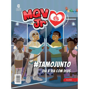 MQV Jr - #Tamojunto Dia a Dia com Deus (Aluno)