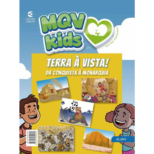 MQV Kids - Terra à Vista! Da Conquista à Monarquia (aluno)