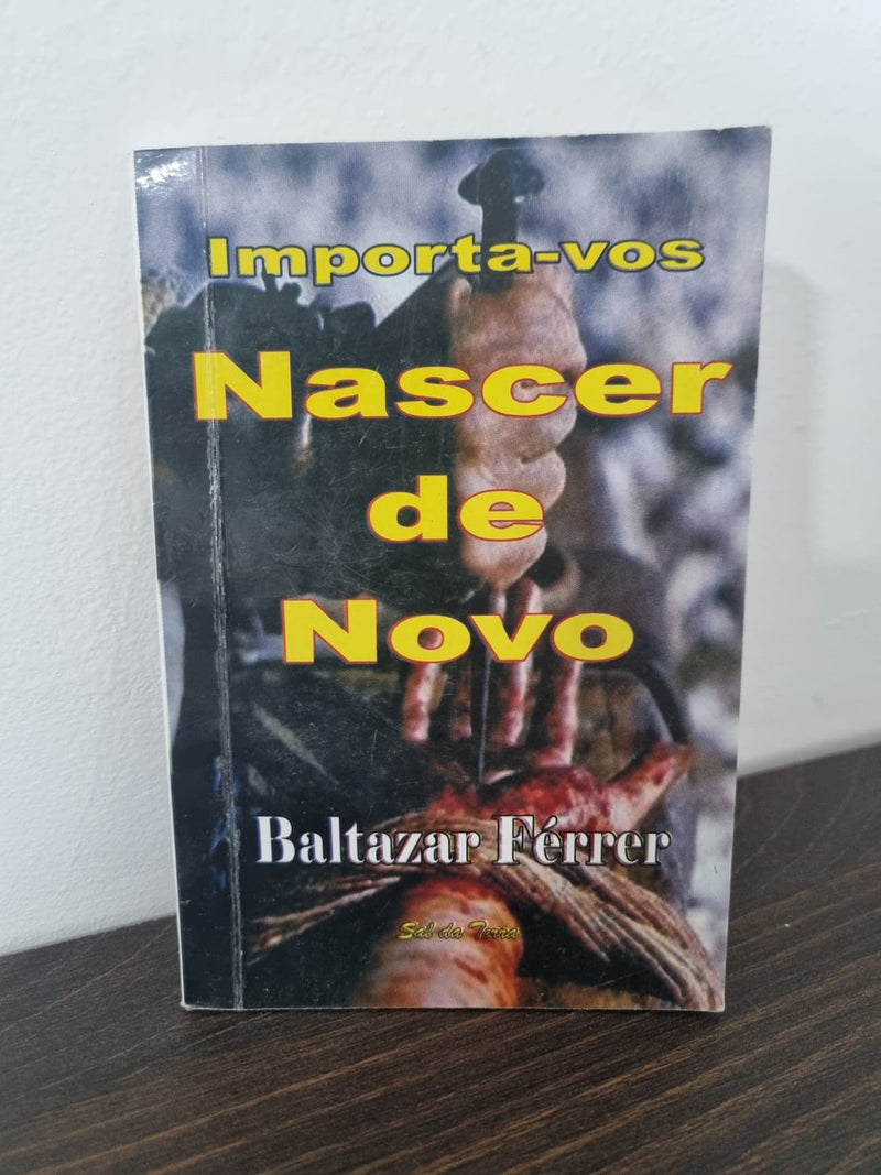 Nascer de Novo.