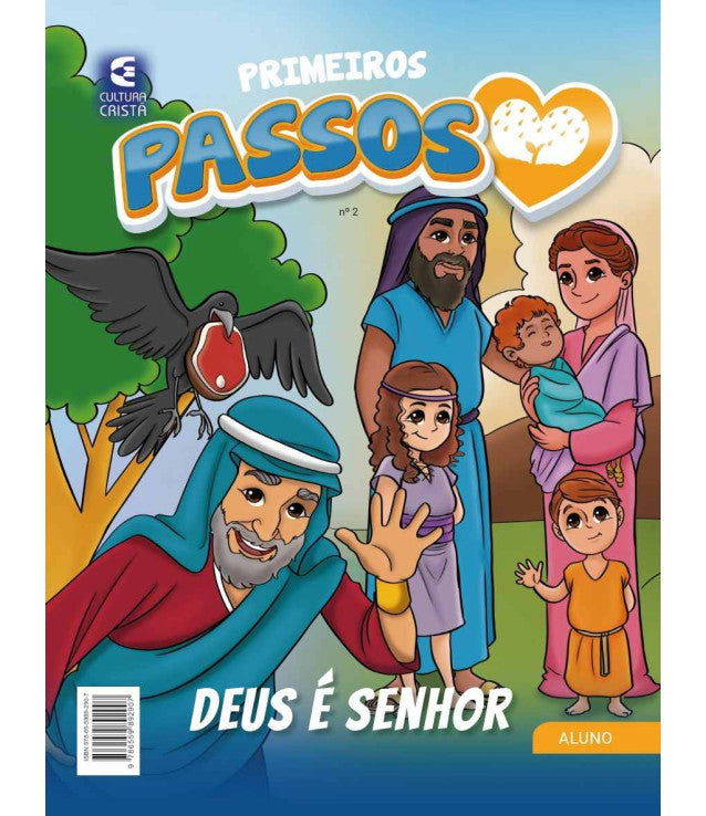 Primeiros Passos - Nº 2: Deus é Senhor