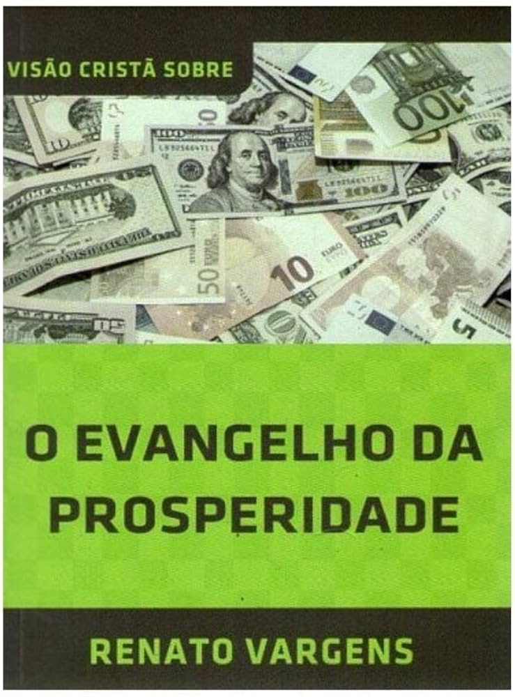 O Evangelho da Prosperidade