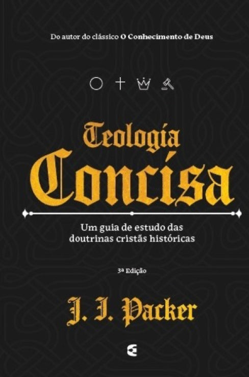 Teologia Concisa - 3ª Edição - Capa Dura